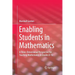 Enabling Students in Mathematics: A Three-Dimensional Perspective for Teaching Mathematics in Grades 6-12