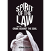 Spirit of the Law: And the Crime Against the Soul
