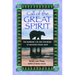 Call of the Great Spirit: The Shamanic Life and Teachings of Medicine Grizzly Bear