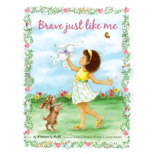 Brave Just Like Me Keepsake Edition