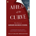 Ahead of the Curve: Two Years at Harvard Business School