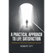 A Practical Approach to Life Satisfaction: Powered by Emotional Knowledge and Grit