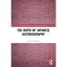 The Birth of Japanese Historiography
