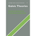 Galois Theories
