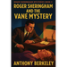 Roger Sheringham and the Vane Mystery