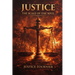 Justice: The Scale of the Soul (Book I)