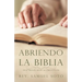 Abriendo La Biblia: Doctrinas Basicas Cristianas