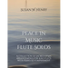Peace In Music for Flute Solo: A collection of sacred hymn arrangements for Flute Solo with Piano Accompaniment