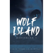 Wolf Island Mysteries I