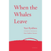 When the Whales Leave