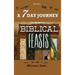 A 7 Day Journey: Insight into the BIBLICAL FEASTS