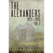 The Alexanders. Vol. 2 1921 - 1925