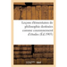 Leçons Élémentaires de Philosophie Destinées Comme Couronnement d'Études Aux Cours Primaires: Supérieurs Et Facilitant Pour Tous CET Enseignement Dans