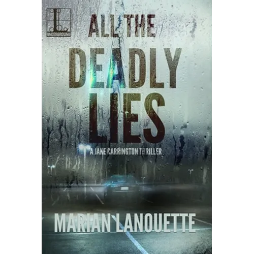 All The Deadly Lies