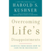 Overcoming Life's Disappointments: Learning from Moses How to Cope with Frustration