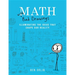 Math with Bad Drawings: Illuminating the Ideas That Shape Our Reality
