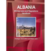 Albania Mining Laws and Regulations Handbook - Strategic Information and Basic Laws