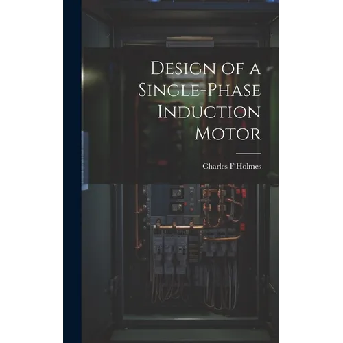 Design of a Single-phase Induction Motor