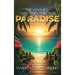 The Venture Continues Through Paradise