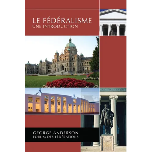 Le Fédéralisme: Une Introduction - Paperback