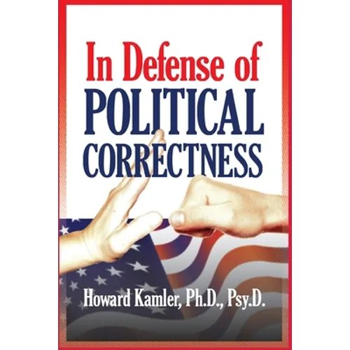 In Defense of Political Correctness