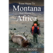 From Maine to Montana and Alaska to Africa