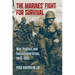 The Marines' Fight for Survival: War, Politics, and Institutional Crisis, 1945-1952