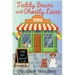 Teddy Bears and Ghostly Lairs: A Jules Keene Glamping Mystery
