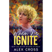 When We Ignite: Book One