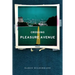 Crossing Pleasure Avenue