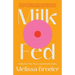 Milk Fed