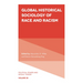 Global Historical Sociology of Race and Racism