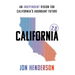 California 2.0: An Independent Vision for California's Abundant Future