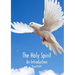 The Holy Spirit, An Introduction