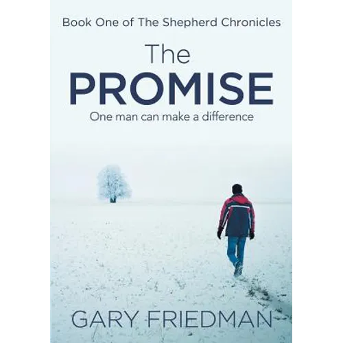 The Promise: Book One of The Shepherd Chronicles