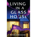 Living In a Glass House