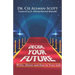 Decide Your Future: Write, Direct and Star in Your Life