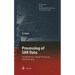 Processing of SAR Data: Fundamentals, Signal Processing, Interferometry