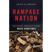 Rampage Nation: Securing America from Mass Shootings
