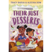 Their Just Desserts