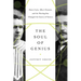 The Soul of Genius: Marie Curie, Albert Einstein, and the Meeting That Changed the Course of Science