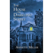 The House on Darkling Street