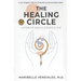 The Healing Circle: A Story of Health, Science & Love