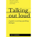 Talking out loud: A guide to writing sparkling dialogue for your characters