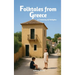 Folktales from Greece: A Treasury of Delights (World Folklore Series)