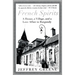 French Spirits: A House, a Village, and a Love Affair in Burgundy