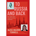 To Russia and Back: New York, Paris, Saint Petersburg, and Home
