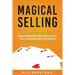 Magical Selling: Engineering Enterprise Sales Success on Any Team, in Any Industry, and in Any Economy