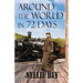 Around the World in 72 Days