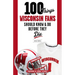100 Things Wisconsin Fans Should Know & Do Before They Die